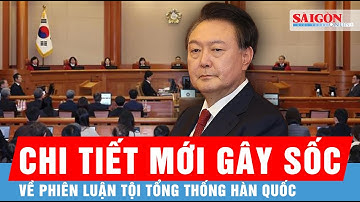 Tòa án Hiến pháp Hàn Quốc hé lộ chi tiết gây sốc về Tổng thống Yoon Suk Yeol  | Tin quốc tế