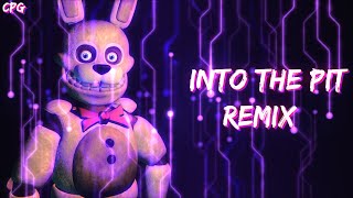 [FNAF REMIX] DHeusta ft Dawko - INTO THE PIT | CPG