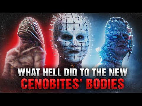 What Hell Did To The NEW Cenobites Bodies