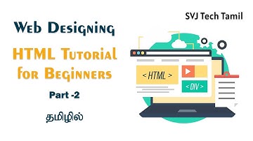 Web Designing - HTML Tutorial for Beginners Tamil - Part 2