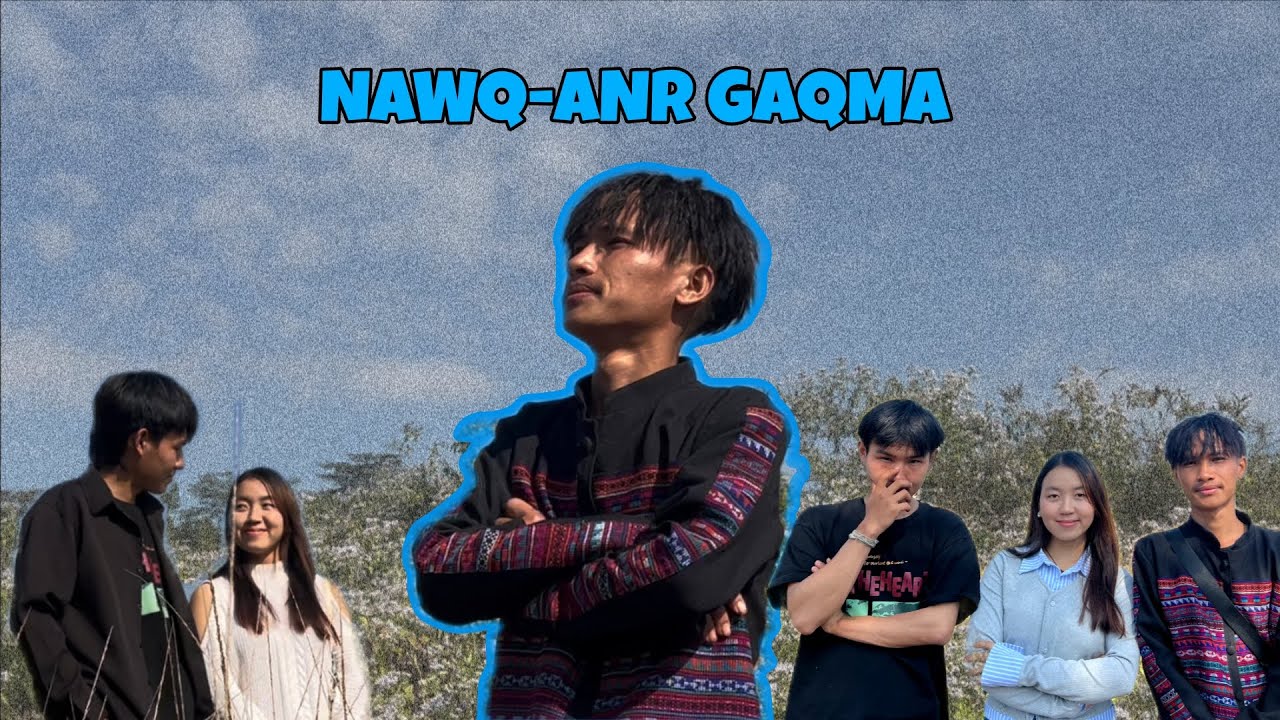 AEBABY - NAWQ-ANR GAQMA ( จะรักเธอ ) เพลงอาข่า ເພງອາຄາ ອາສື