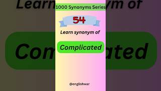 important synonyms|complicated|#sbipo englishpreparation2023