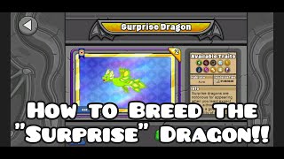 How to Breed the Surprise Dragon in Dragonvale/Breeding Guide/Breeding tips