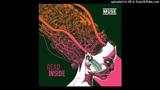 Muse - Dead Inside (Alternate Version)