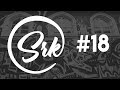 Future House Sessions #018 || SRK!