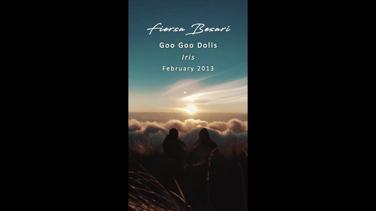 Iris~goo goo dolls (cover) Fiersa Besari