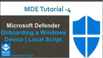 MDE Tutorial 4-  How to Onboard a Windows Device into Microsoft Defender for Endpoints