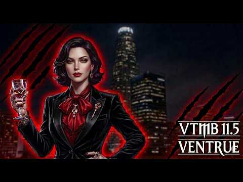 VTMB Ventrue Ep 14: LaCroix (11.5 Plus) Final Boss Fight
