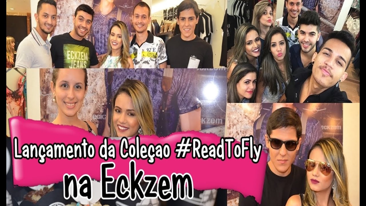 LANÇAMENTO DA COLEÇÃO READTOFLY NA ECKZEM YouTube