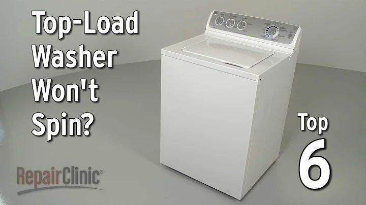 Top-Load Washer Won’t Spin — Washing Machine Troubleshooting