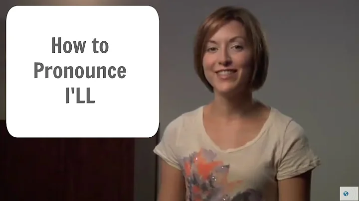Learn to pronounce  I'LL - American English Pronunciation Lesson #learnenglish