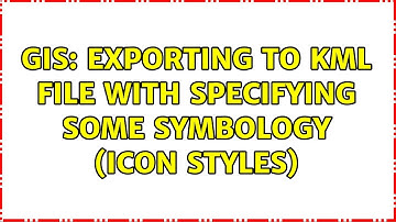 GIS: Exporting to KML file with specifying some symbology (icon styles)