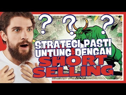 Strategi Saham Gorengan Paling Untung Dengan Metode Short Selling di IHSG!