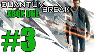 Quantum Break | First Impressions | Xbox One Let's Play 3