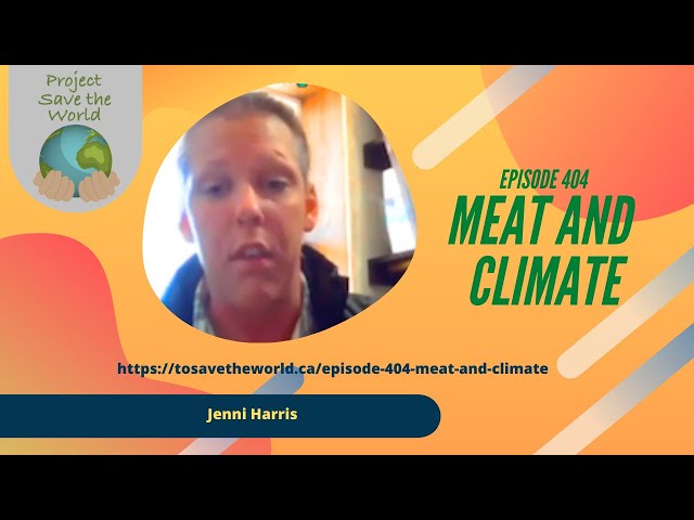 Episode 404 Meat and Climate