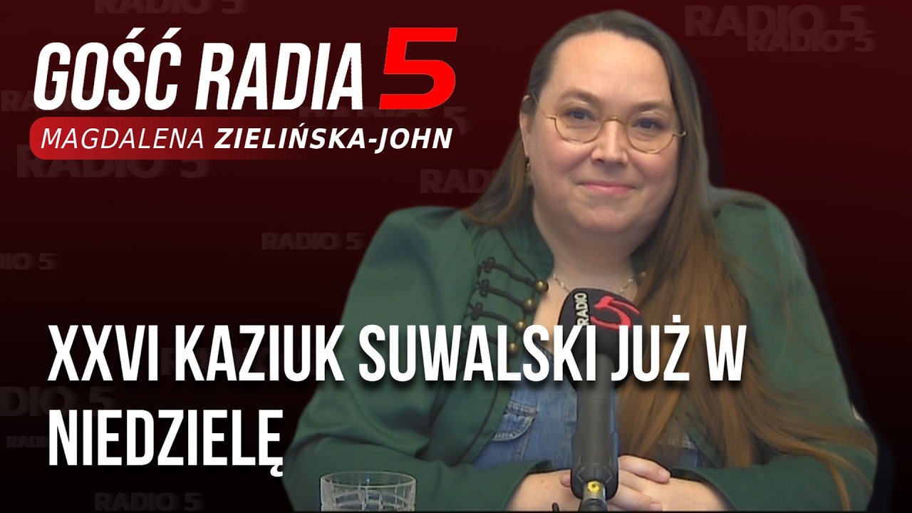XXVI Kaziuk Suwalski już w niedzielę - Magdalena Zielińska-John