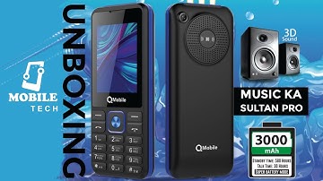 QMobile Music Ka Sultan Pro Unboxing &  review |2G| 3D Big Speaker