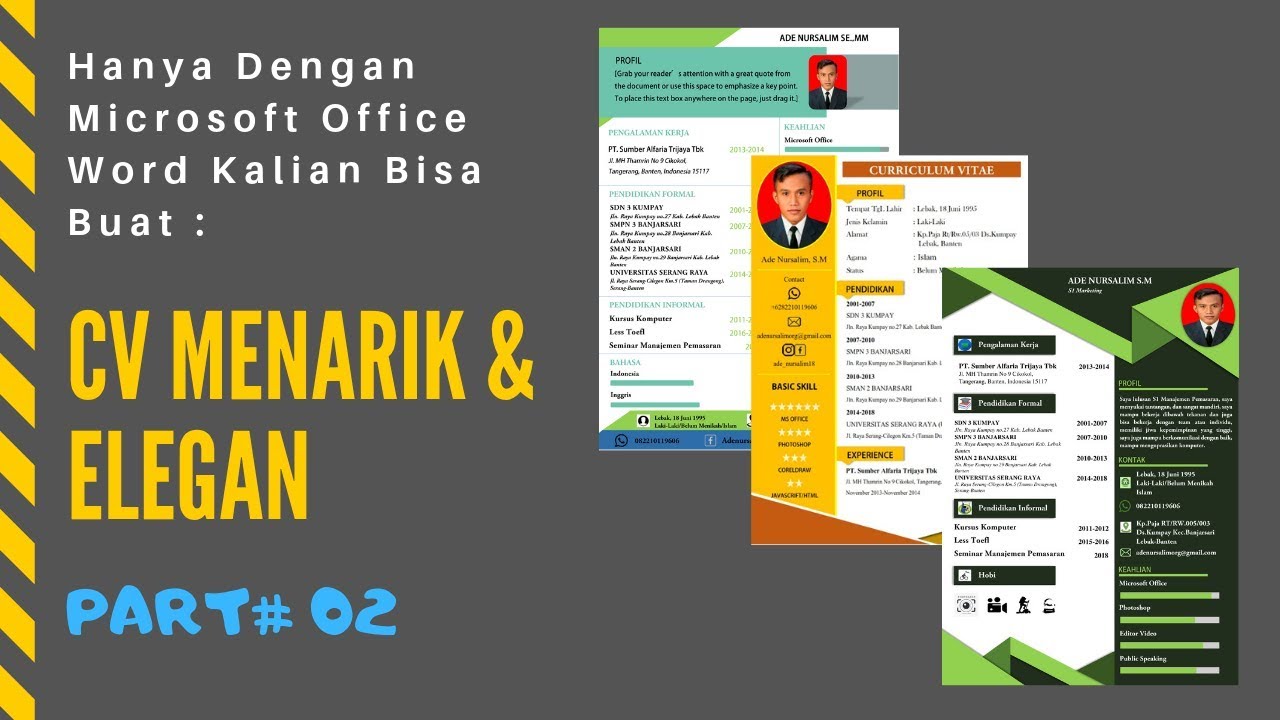 Cara Membuat Curriculum Vitae (CV) Menarik & Elegan # PART 02