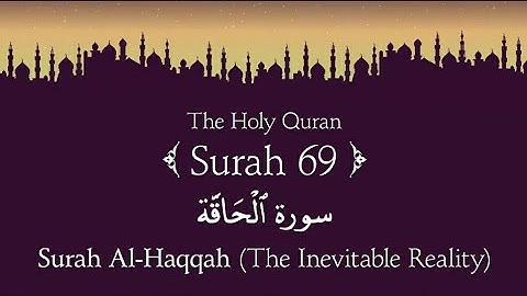 Surah al haqqah by Mishary rashid al Afasy l سورة الحاقة