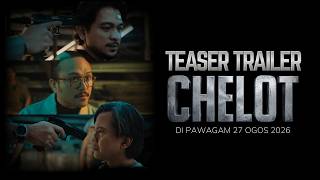 CHELOT - TEASER TRAILER | AKAN DATANG 27 OGOS 2026