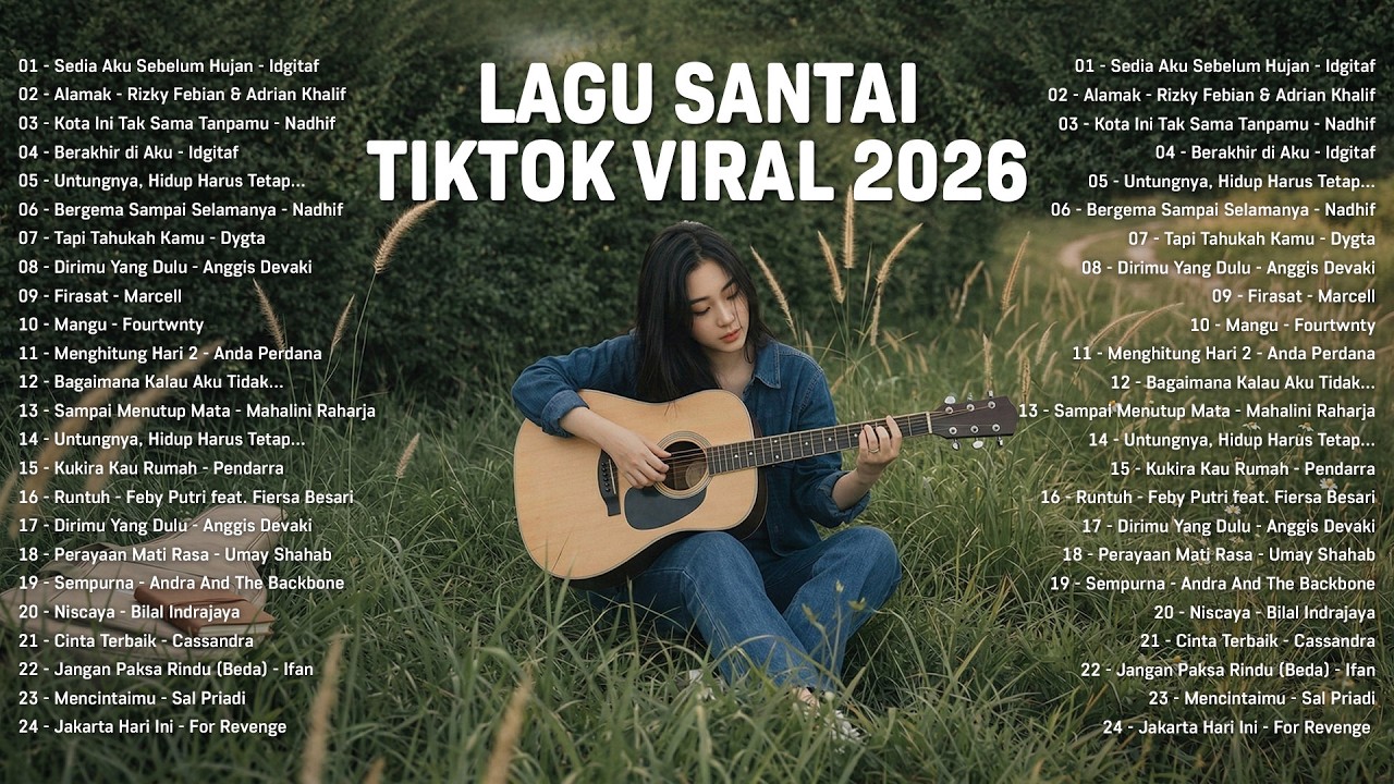 Lagu Santai TikTok Viral 2026 - Idgitaf, Nadhif Basalamah - Lagu Pop Indonesia Terbaru 2026 #new