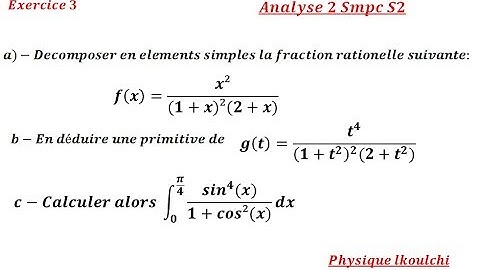 Analyse 2 Smpc S2 Calcul des intégrales Exercice 3 Partie 2