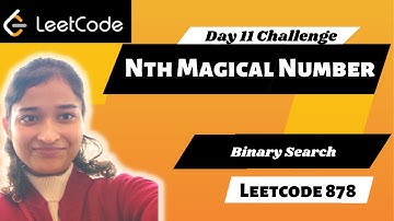 Nth Magical Number | Leetcode 878 | Binary Search
