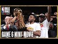 2019 NBA Finals Game 6 Mini-Movie