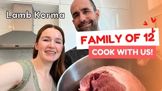 Family of 12 ❤️ Lamb Korma recipe (Indian Curry) 🙌🏼 Cook with us! Large Family Meal