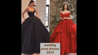 most beautifull prom/wedding dresses 2019 2020  فساتين فخمه اعراس/سهرة