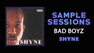 Sample Sessions - Episode 298: Bad Boyz - Shyne