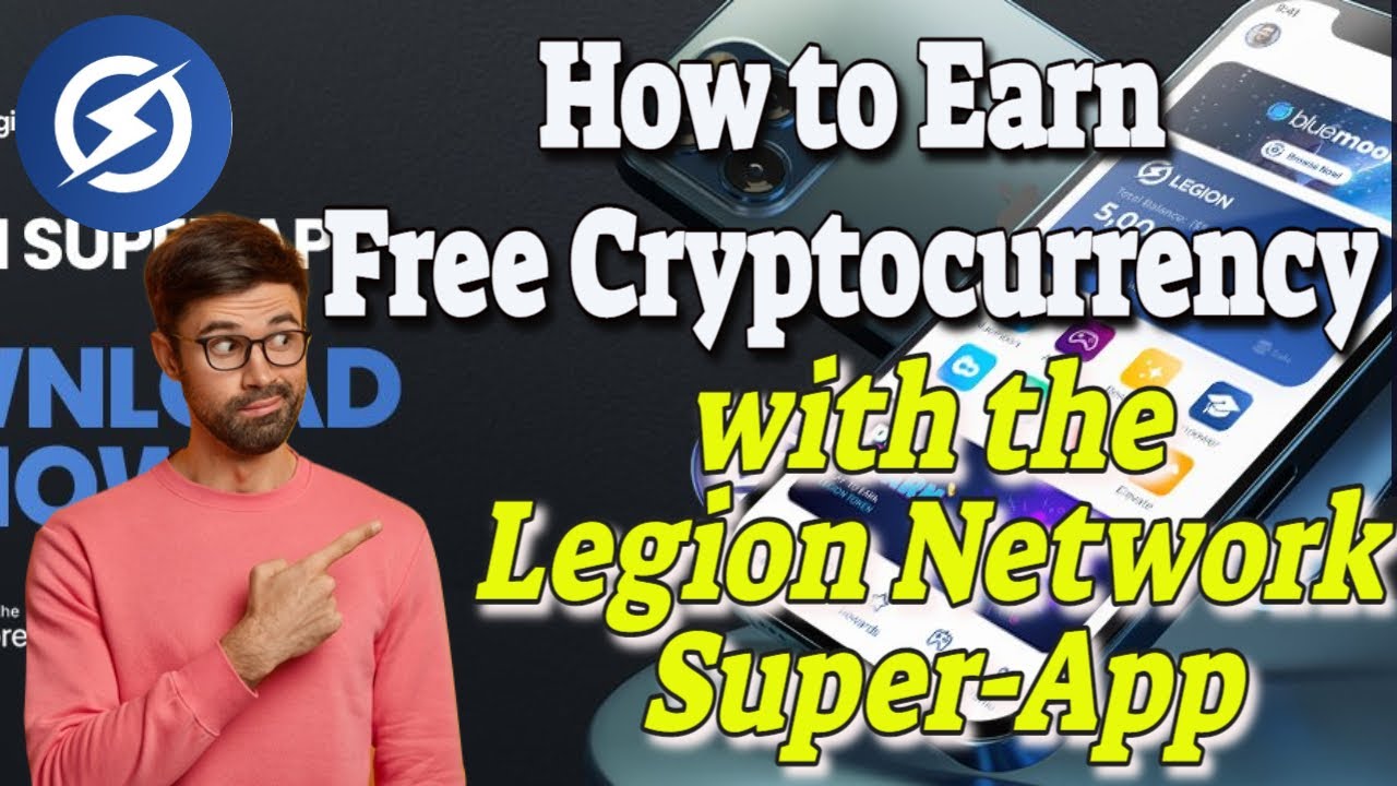 How to Earn Free Cryptocurrency with the Legion Network Super App Play To Earn and Watching Courses💯