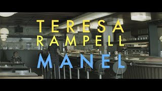 Video thumbnail of "Manel - Teresa Rampell (Videoclip oficial)"