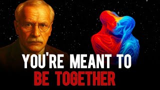 10 Clear Signs The Universe Wants You To Be With Someone | Carl Jung Original