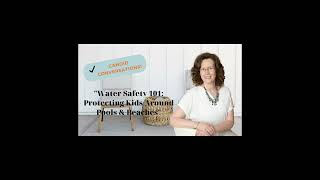 "Water Safety 101: Essential Tips for Keeping Kids Safe Around Water."