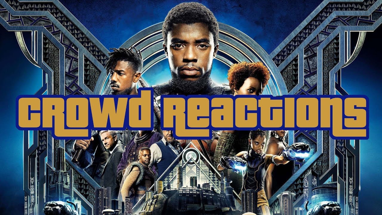 Black Panther FUNNY MOMENTS Audience Reaction (Spoilers) YouTube