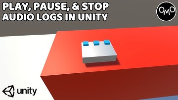 How to Play, Pause, & Stop Audio Logs in Unity (Unity C# Tutorial)