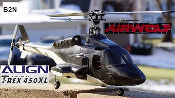 AIRWOLF R/C Helicopter | SKETCHY but successful flight?? | Align T-Rex 450 XL