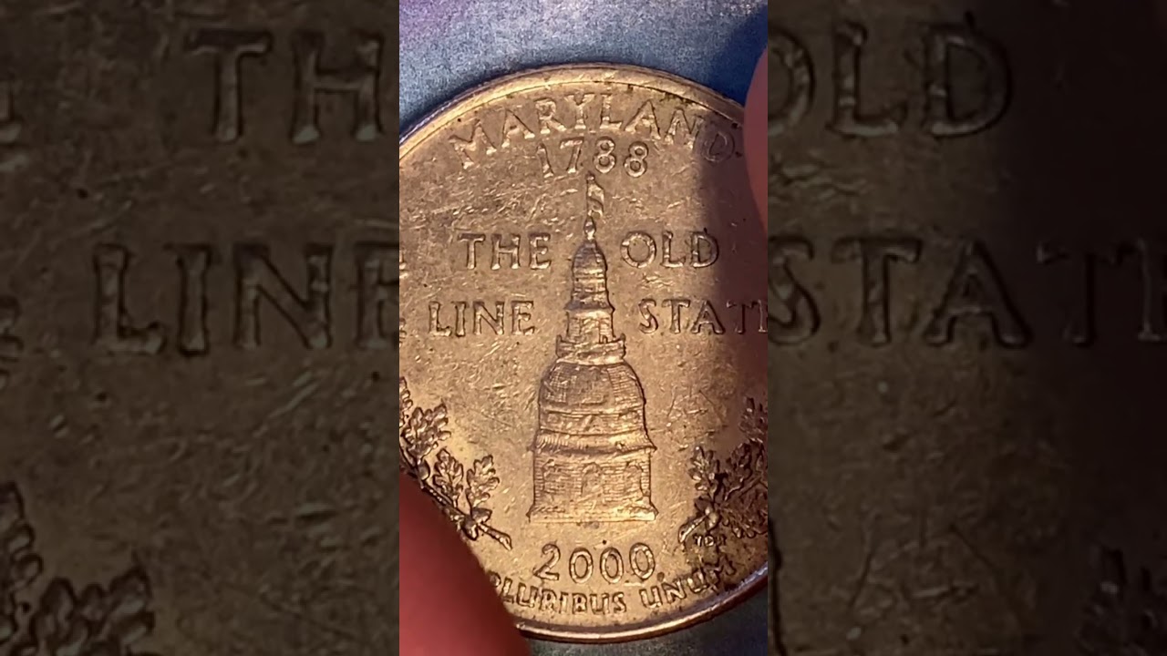 2000 P MARYLAND STATE QUARTER | FROM $0.25 TO $4.63 DEPENDING ON NUMISMATIC CONDITION