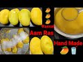 Hand made aam ras recipe l  l how to make aam ras l