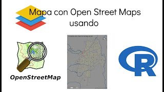 Descargar de información espacial usando Open Street Maps desde R - Tutorial