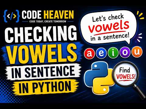CHECKING VOWELS IN SENTENCE , IN PYTHON