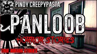 Panloob Horror Stories  | True Horror Stories | Pinoy Creepypasta