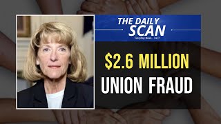 Union Leaders Guilty of $2.6 Million Fraud Profile