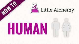 How to Make Human in Little Alchemy 2 - Little Alchemy 2 Guide - IGN