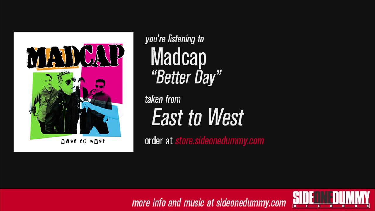 Madcap - Better Day (Official Audio) - YouTube