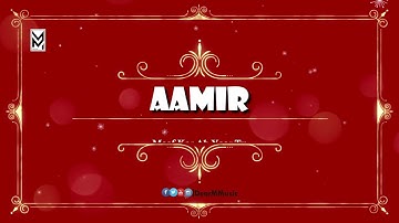 Aamir Name 4K Video WhatsApp Status | Dua Kar De Yaar Tu By Kashif Tari | Murtaza Ali