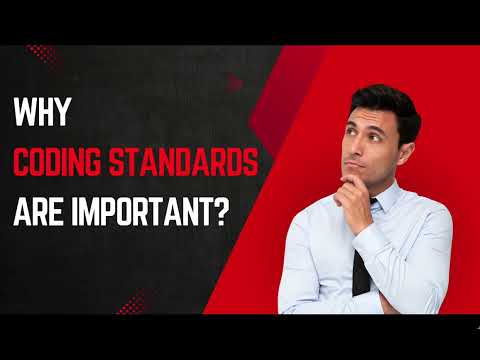 Why Coding Standards, Best Practices, and guidelines are important | Best Practices