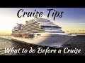 Cruise Tips: 15 Things to do BEFORE You Leave on Your Cruise