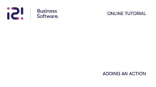 i2i Business Software- How To Add an Action -  Online Tutorial screenshot 4